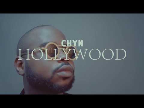 Chyn - Hollywood [Body No Be Firewood] (Official Video)