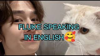 Download lagu #fluke_natouch #โอห์มฟลุ้ค       Thai actor - Fluke Natouch speaking English for 2 minutes straight💙 mp3