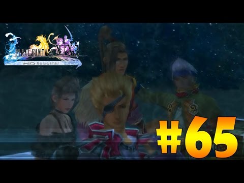 Final Fantasy X-2 HD | Spanish Walkthrough | Part 65 "We would be nothing without memories"