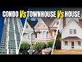 Condo vs House vs Townhouse | Which Type of Real Estate Should You Purchase? | First Time Home Buyer