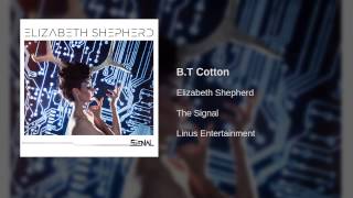 Elizabeth Shepherd - B.T Cotton