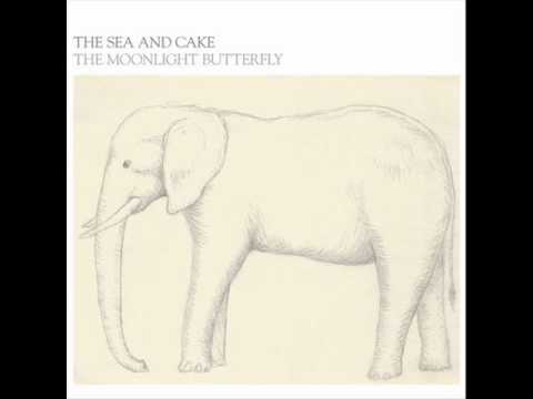 The Sea and Cake - Lyric+The Moonlight Butterfly