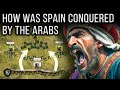 Battle of Guadalete, 711 AD ⚔ How was Spain conquered by the Arabs? ⚔ Muslim Conquest
