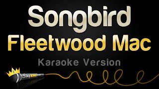 Fleetwood Mac - Songbird (Karaoke Version)