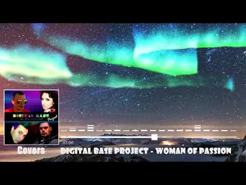 Digital Base Project - Woman Of Passion