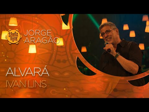 Alvará - Ivan Lins (Sambabook Jorge Aragão)