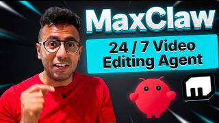OpenClaw after 1 Month: Building 24/7 Video Editing Agent (MaxClaw)