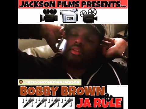 JACKSON FILMS PRESENTS... "BOBBY BROWN & JA RULE"