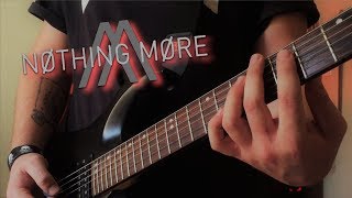 Nothing More - The Matthew Effect // Guitar Cover