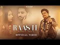 RAASTE Official Video Kamal Khan Dilshad Aden New Punjabi Songs 2024