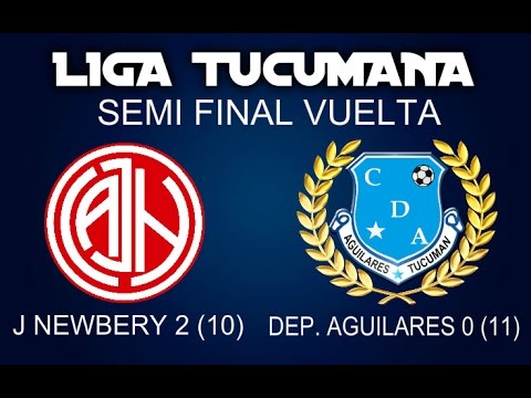 Jorge Newbery 2 (10) Deportivo Aguilares 0 (11) - Semifinal vuelta liga Tuc 2016