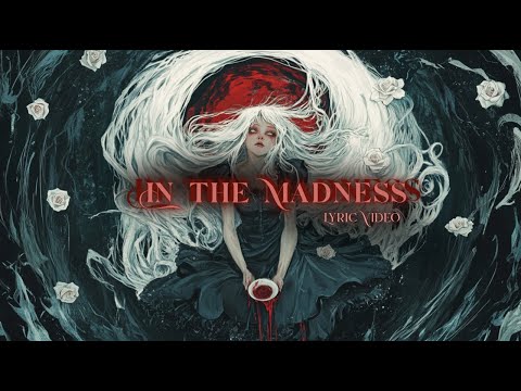 In The Madness | (Alice in Wonderland) | Lyric Video Dark Folk Music by Azophiel