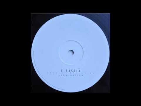 E-Sassin - Abomination