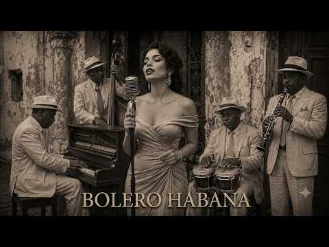 Bolero en la Madrugada – Susurros de Amor en La Habana
