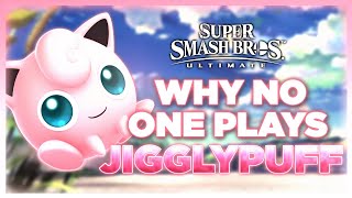 Why NO ONE Plays: Jigglypuff | Super Smash Bros. Ultimate