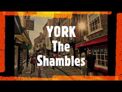 Back in Time - The Shambles - YORK - England | City Walk