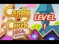 Candy Crush Soda Saga Level 1