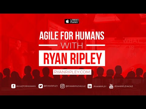 Agile for Humans #96: An Agile Mindset of Learning and Growth