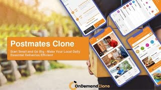 Postmates Clone: Make Your Local Daily Essential Deliveries Efficient