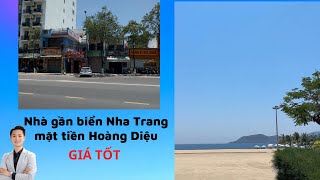 Bán nhà gần biển Nha Trang mặt tiền đường Hoàng Diệu giá tốt