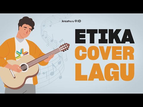5 Etika Cover Lagu | WAJIB TAU BUAT YANG SUKA COVER MUSIK