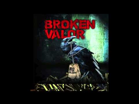 Scream-Broken Valor