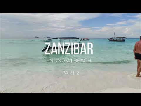 ZANZIBAR ISLAND | NUNGWI BEACH | TANZANIA | PART 2