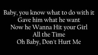 Nicki Minaj-Don&#39;t Hurt Me (Verses)-Lyrics Video