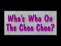 Who S Who On The Choo Choo Complete Episode In Fall 1995 On PBS Is Coming Soon