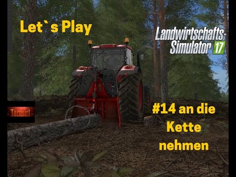 LS17 Maple Creek Forst Projekt Let`s Play #14 an die Kette nehmen