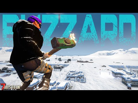 I'M KING OF THE FROZEN WORLD! | 7 Days to Die: THE BLIZZARD (Day 10)