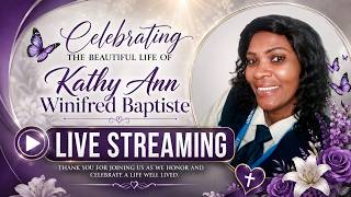 Celebrating the Life of Kathyann Winifred Baptiste