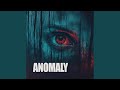 Anomaly