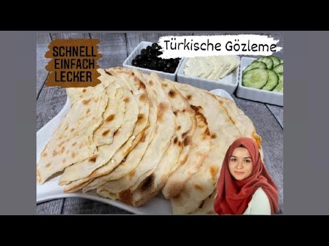 Türkische Gözleme Rezept - schnell einfach selber machen