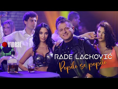 RADE LACKOVIC - POPILO SE POPILO (OFFICIAL VIDEO)