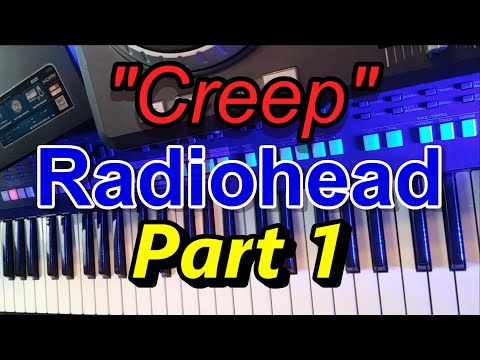 How to Play "Creep" by Radiohead