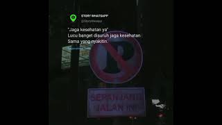 Download lagu Story WA 'Jaga Kesehatan' mp3