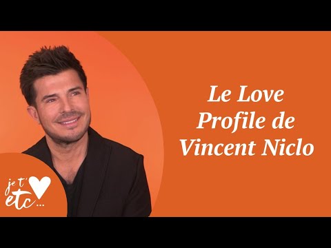 Le Love Profile de Vincent Niclo - Je t'aime etc S03