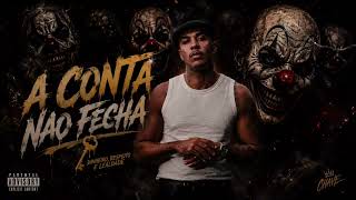 A Conta Não Fecha Lyrics English Translation