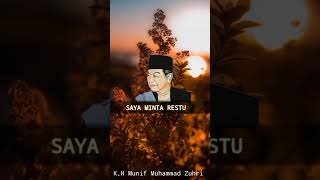Download lagu K.H Munif Muhammad Zuhri , NISBAT E ANAK //quotes ngaji terbaru buat storywa #girikusumo #mbahmunif mp3