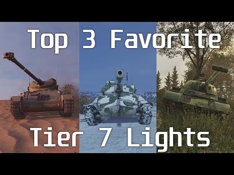 Wot Console - Top 3 Favorite Tier 7 Lights