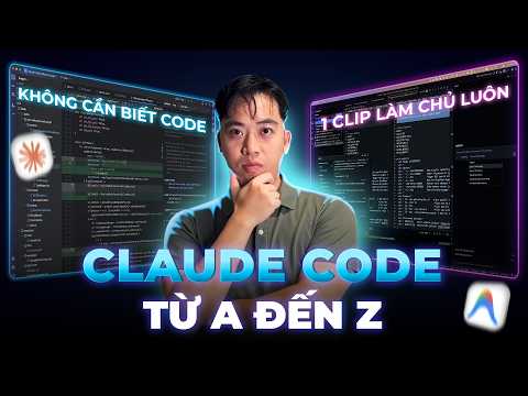 Học Claude Code từ con số 0 → Build AI Projects, Sub-Agents & Automation từ A–Z trong 2 giờ