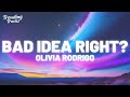 Olivia Rodrigo - bad idea right? (Clean - Lyrics)