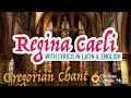 Gregorian Chant Regina Caeli With Lyrics Latin English Meditation Healing Catholic Prayer Music