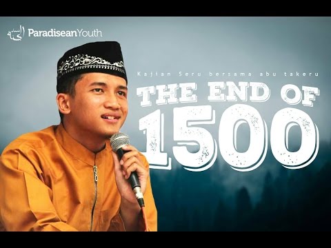 Abu Takeru AL KABAIR 58 - The End of 1500