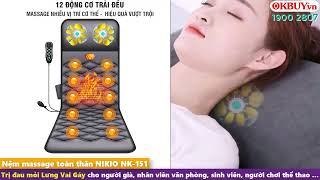 Nệm massage toàn thân hồng ngoại có gối mát xa cổ Nikio NK-151 - Hàng cao cấp Nhật Bản