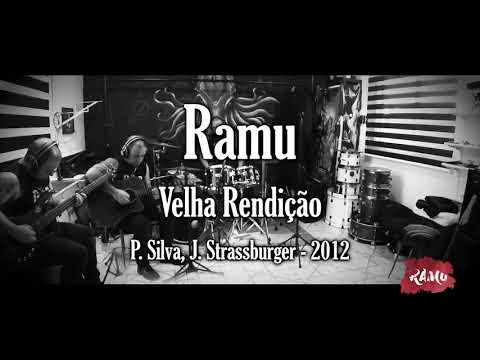 Ramu - Velha Rendição
