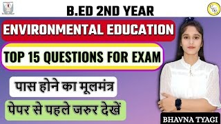 Environmental education |TOP 15 QUESTIONS |One shot revision|By bhavna Tyagi