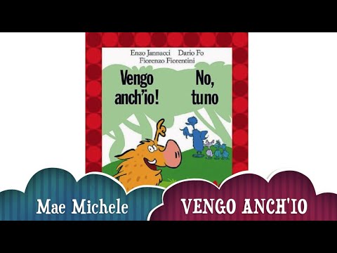 VENGO ANCH'IO NO TU NO versione per bambini