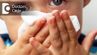 Treatment for frequent cold, congestion and watery eyes in children - Dr. Vivekanand M Kustagi